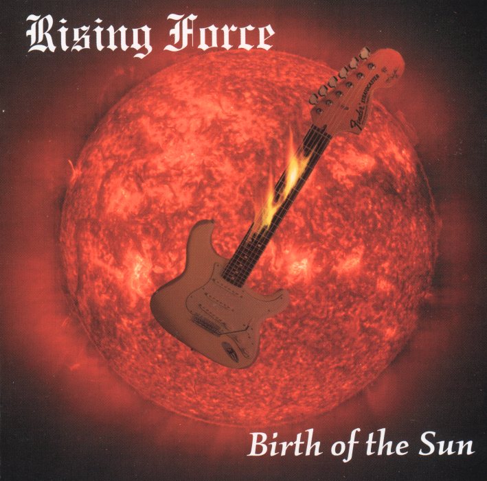 Yngwie J. Malmsteen's Rising Force - Birth of the Sun