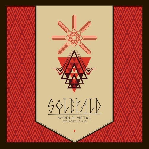 Solefald - World Metal – Kosmopolis Sud