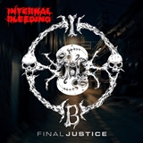 Internal Bleeding - Final Justice