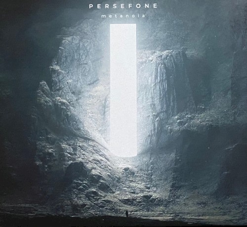 Persefone - Metanoia