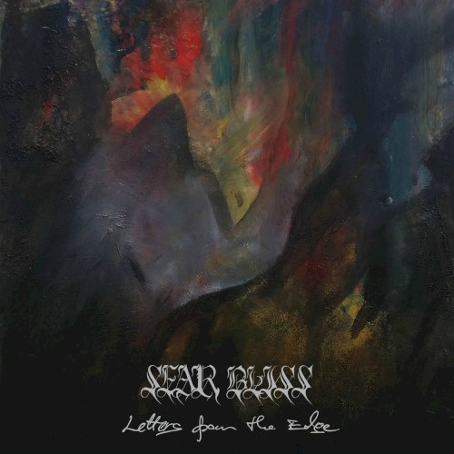 Sear Bliss - Letters From the Edge