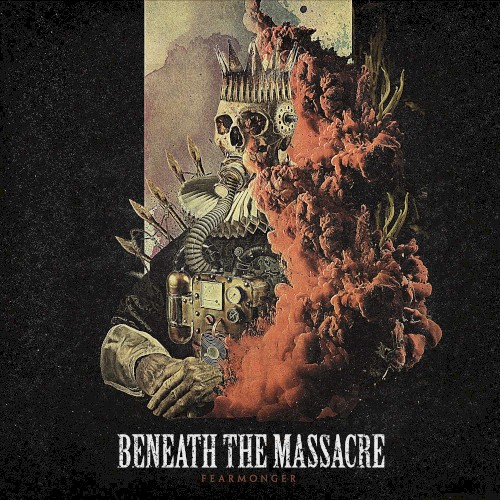 Beneath The Massacre - Fearmonger