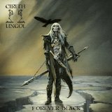 Cirith Ungol - Forever Black