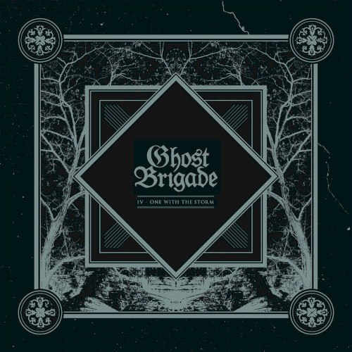 Ghost Brigade - IV - One With the Storm