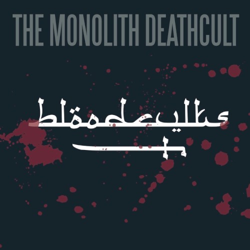 The Monolith Deathcult  - Bloodcvlts (EP)