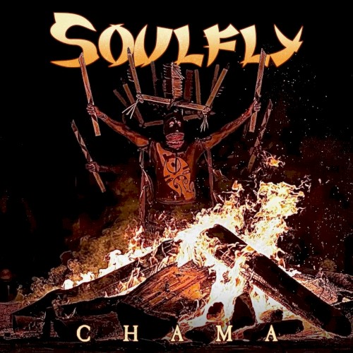 Soulfly - Chama