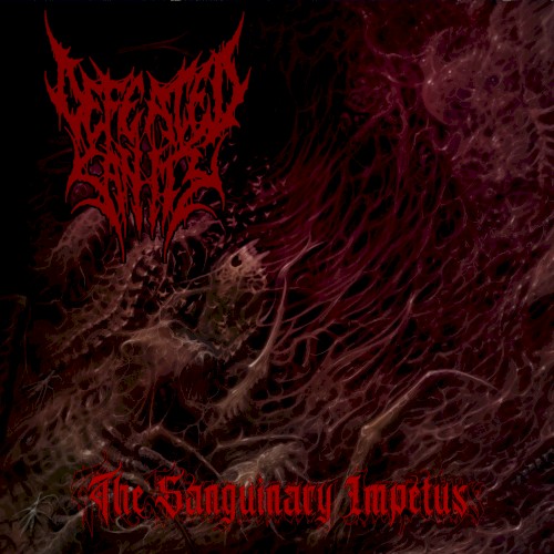 Defeated Sanity - The Sanguinary Impetus