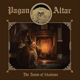Pagan Altar - The Room of Shadows