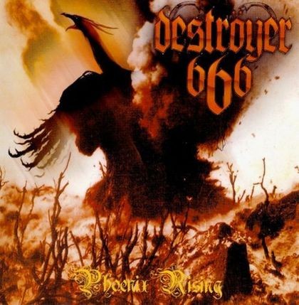 Deströyer 666 - Phoenix Rising
