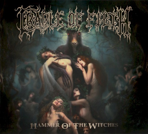 Cradle of Filth - Hammer of the Witches