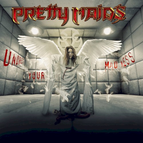 Pretty Maids - Undress Your Madness