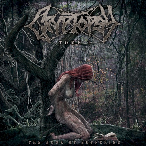 Cryptopsy - The Book of Suffering – Tome 1 (EP)