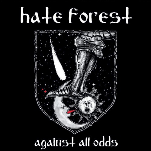 Hate Forest - Against All Odds