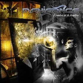 Manigance - L'Ombre et la Lumière