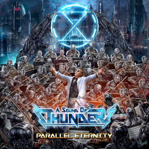 A Sound of Thunder - Parallel Eternity - full album