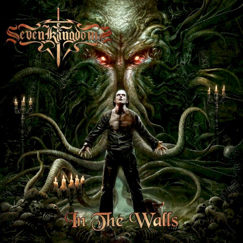 Seven Kingdoms - In the Walls