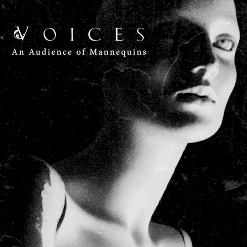 Voices - An Audience of Mannequins (EP)