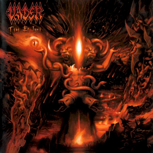 Vader - Tibi Et Igni