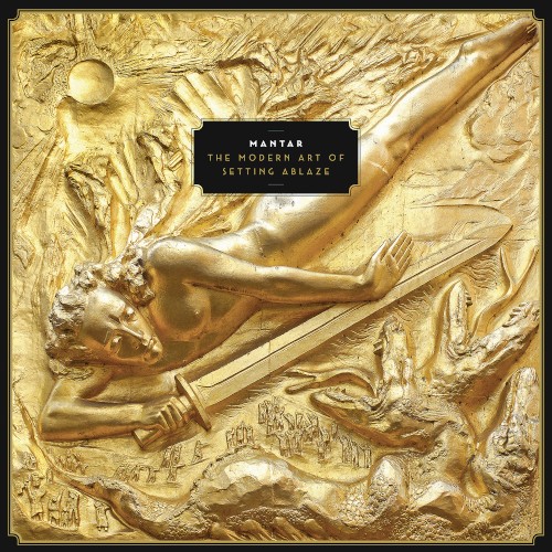 Mantar - The Modern Art of Setting Ablaze