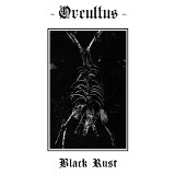 Orcultus - Black Rust