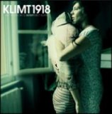 Klimt 1918 - Just In Case We’ll Never Meet Again