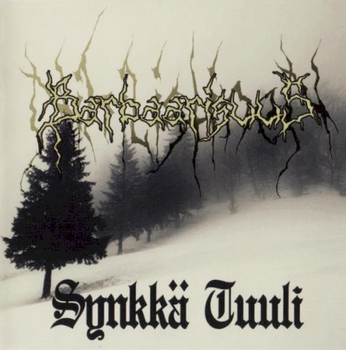 Nihilistinen Barbaarisuus - Synkka Tuuli