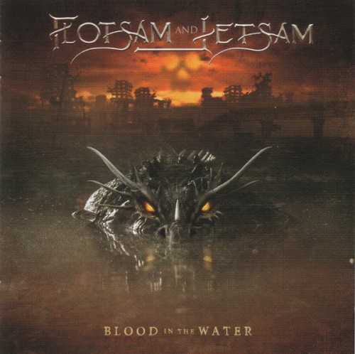 Flotsam and Jetsam - Blood in the Water 
