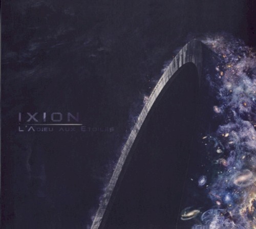 Ixion - L'adieu aux Etoiles