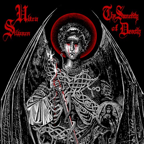 Ultra Silvam - The Sanctity of Death
