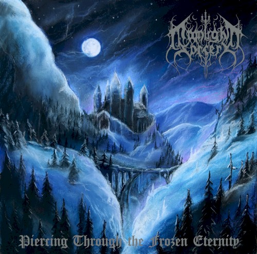 Moonlight Sorcery - Piercing Through the Frozen Eternity (EP)