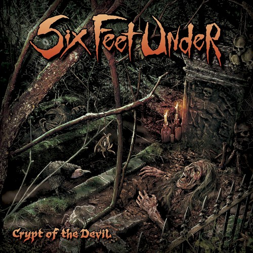 Six Feet Under - Crypt of the Devil