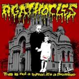Agathocles - This Is Not A Threat, It’s A Promise