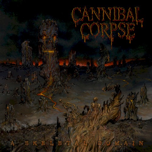 Cannibal Corpse - A Skeletal Domain