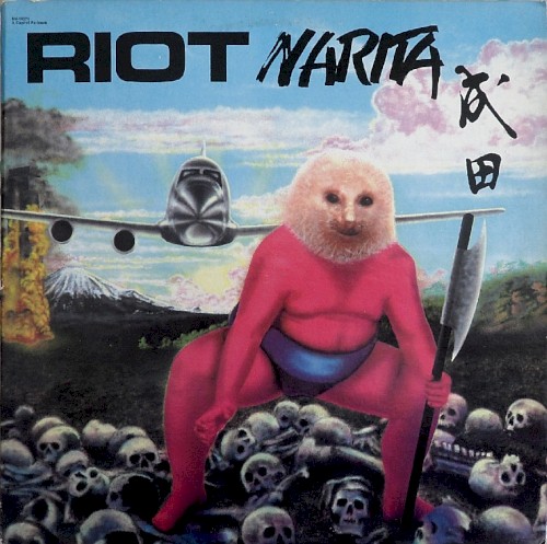 Riot - Narita