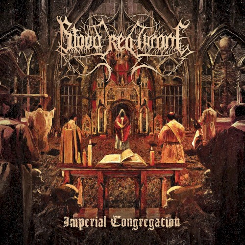 Blood Red Throne - Imperial Congregation