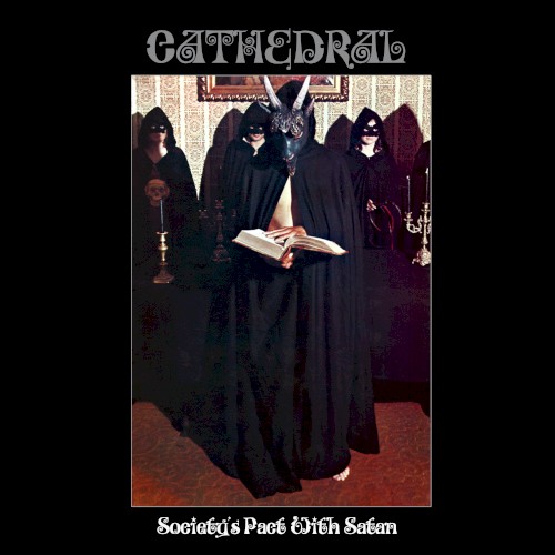 Cathedral - Society's Pact With Satan (EP)