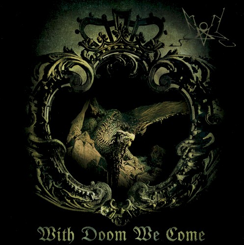 With Doom We Come