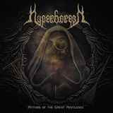 Hyperborean - Mythos of the Great Pestilence