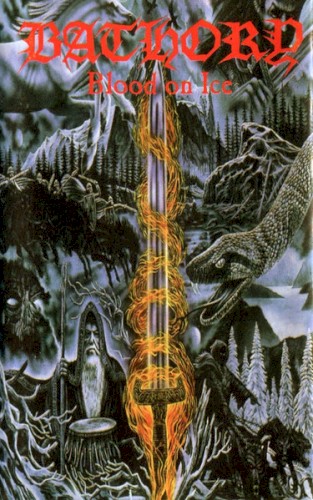 Bathory - Blood On Ice