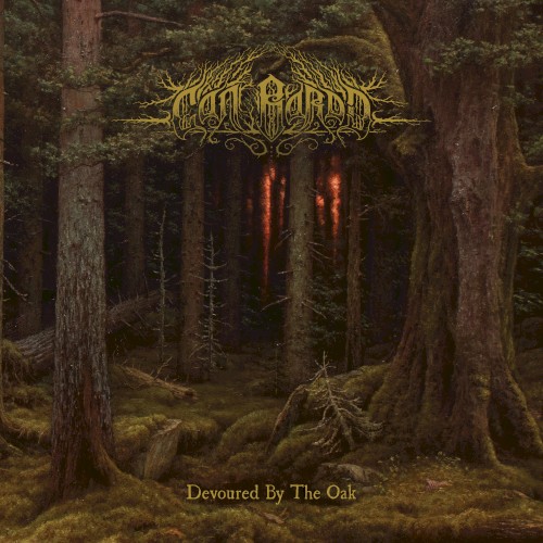 Can Bardd - Devoured by the Oak