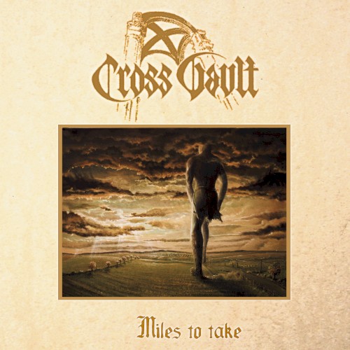 Cross Vault - Miles to Take