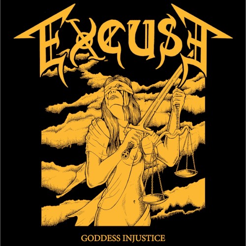 Excuse - Goddess Injustice