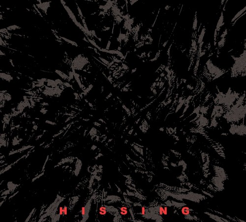 Hissing - Hissing