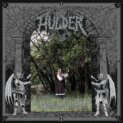 Hulder - Godslastering: Hymns of a Forlorn Peasantry