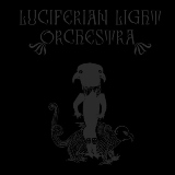 Luciferian Light Orchestra - Black