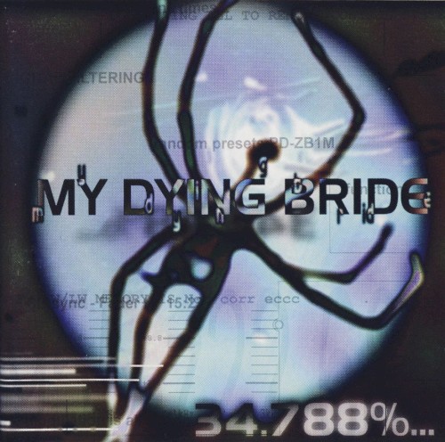 My Dying Bride - 34.788%... Complete