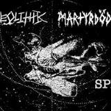 Neolithic - Martyrdod - split