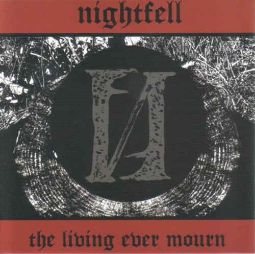 Nightfell - The Living Ever Mourn