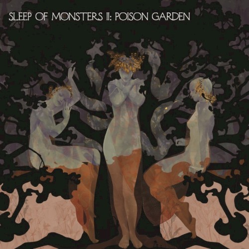 Sleep of Monsters - Poison Garden