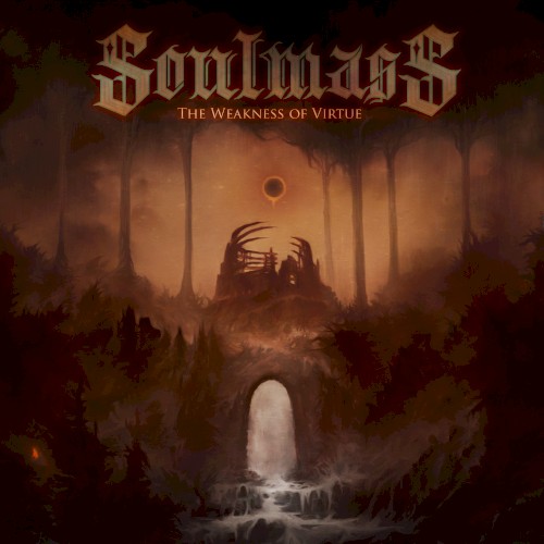 Soulmass - The Weakness of Virtue
